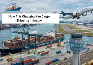How AI is Changing the Cargo Shipping Industry